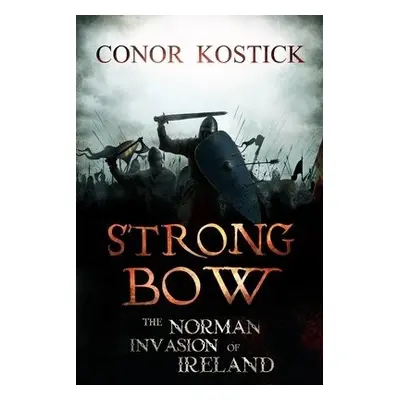 Strongbow - Kostick, Conor