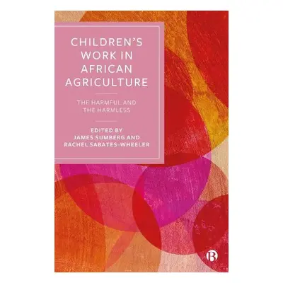 Children’s Work in African Agriculture