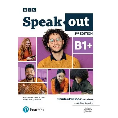 Speakout 3ed B1+ Student's Book and eBook with Online Practice - Pearson Education