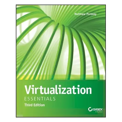 Virtualization Essentials - Portnoy, Matthew (Splunk)