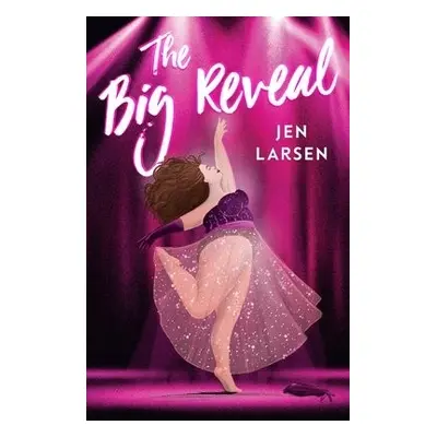 Big Reveal - Larsen, Jen