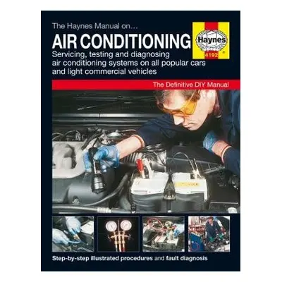 Haynes Manual on Air Conditioning - Haynes Publishing