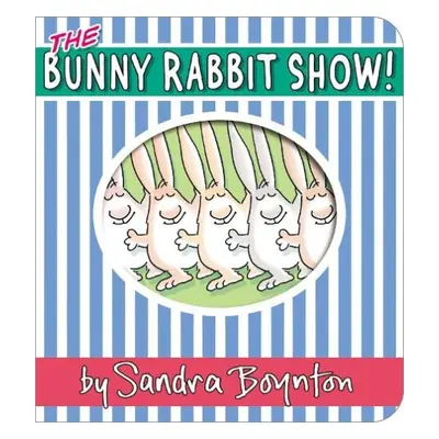 Bunny Rabbit Show! - Boynton, Sandra