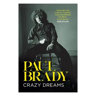 Crazy Dreams - Brady, Paul