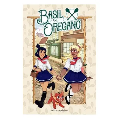 Basil and Oregano - Capriglione, Melissa