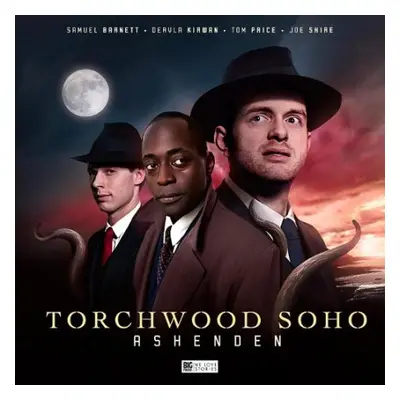 Torchwood Soho: Ashenden - Goss, James