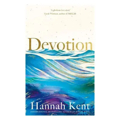 Devotion - Kent, Hannah