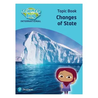 Science Bug: Changes of state Topic Book - Herridge, Deborah a Eccles, Debbie