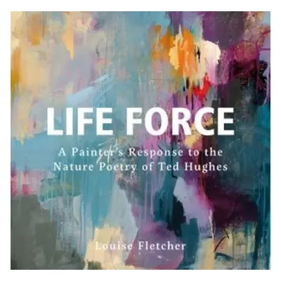 Life Force - Fletcher, Louise