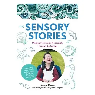 Sensory Stories to Support Additional Needs - Grace, Joanna