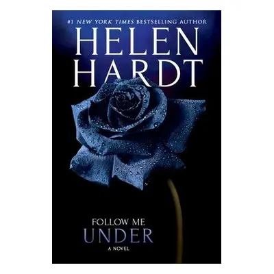 Follow Me Under - Hardt, Helen