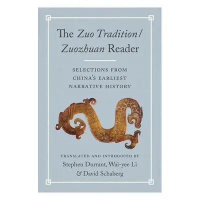 TheZuo Tradition / ZuozhuanReader