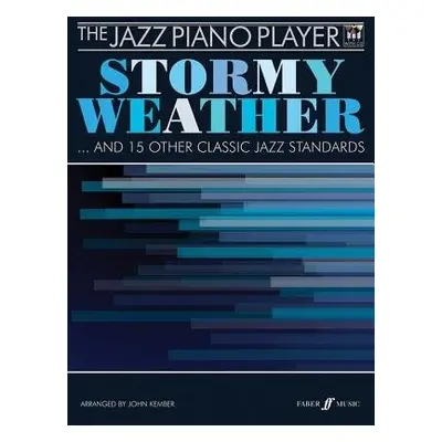 Jazz Piano Player: Stormy Weather