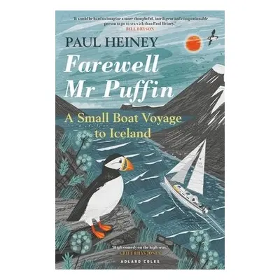 Farewell Mr Puffin - Heiney, Paul