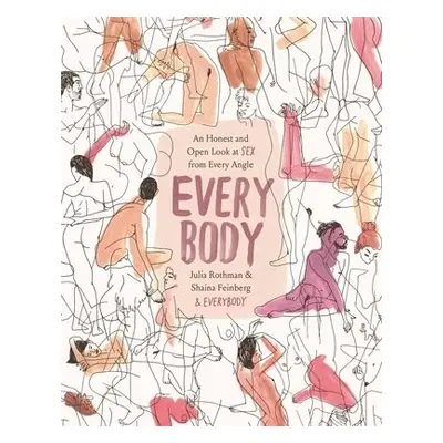 Every Body - Rothman, Julia