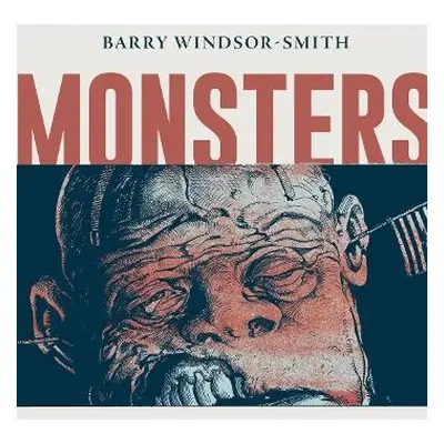 Monsters - Windsor-Smith, Barry