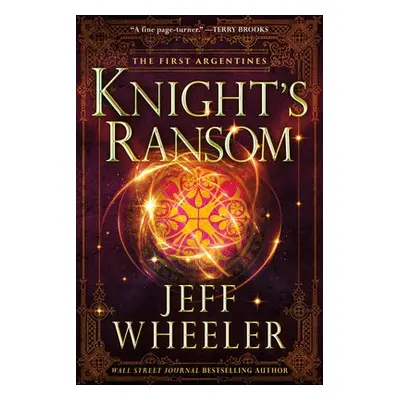 Knight's Ransom - Wheeler, Jeff