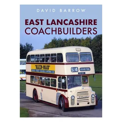 East Lancashire Coachbuilders - Barrow, David