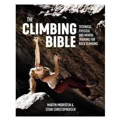 Climbing Bible - Mobraten, Martin a Christophersen, Stian