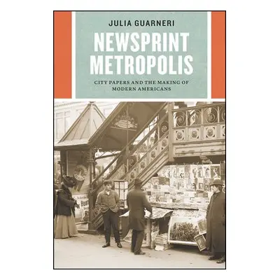 Newsprint Metropolis - Guarneri, Julia