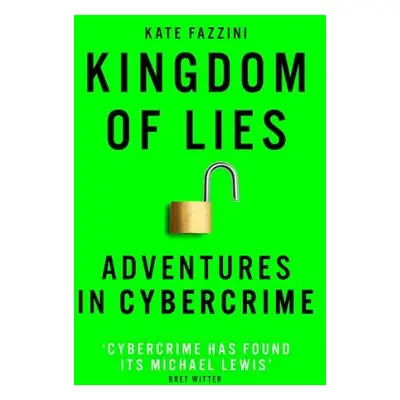 Kingdom of Lies - Fazzini, Kate