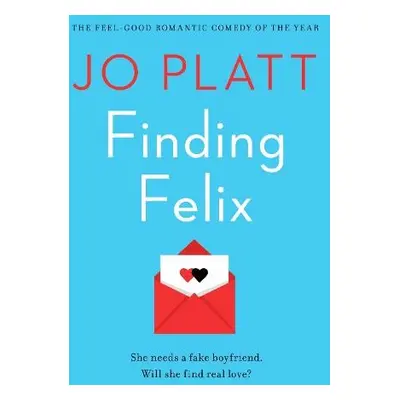 Finding Felix - Platt, Jo