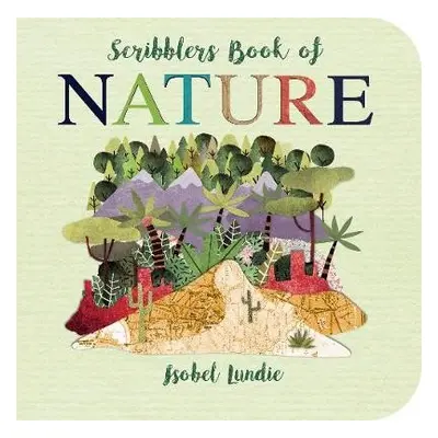 Scribblers Book of Nature - Lundie, Isobel