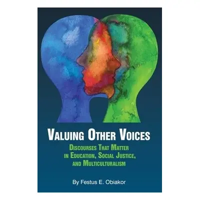 Valuing Other Voices - Obiakor, Festus E.