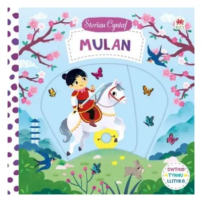 Cyfres Storiau Cyntaf: Mulan - books, Campbell