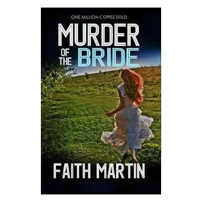 Murder of the Bride - Martin, Faith