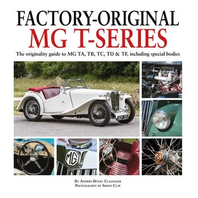 Factory-Original MG T-Series - Ditlev Clausager, Anders