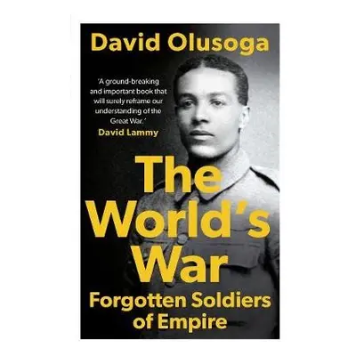 World's War - Olusoga, David