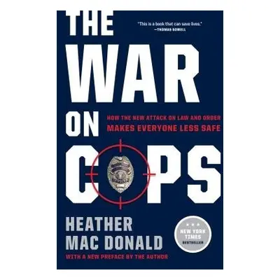 War on Cops - Mac Donald, Heather