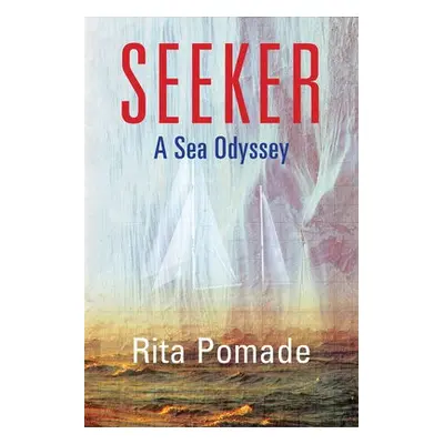 Seeker Volume 19 - Pomade, Rita