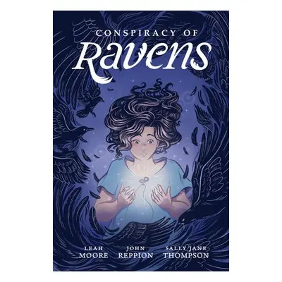 Conspiracy of Ravens - Moore, Leah a Reppion, John