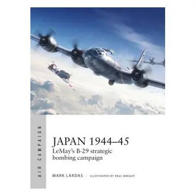 Japan 1944–45 - Lardas, Mark