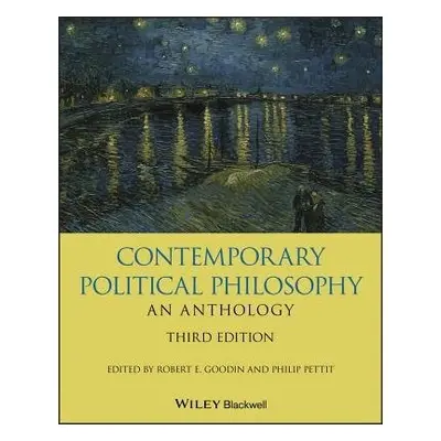 Contemporary Political Philosophy: An Anthology