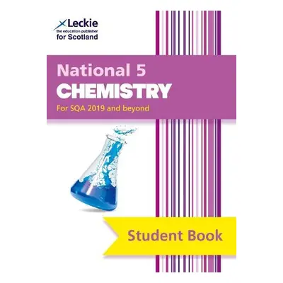 National 5 Chemistry - Speirs, Tom a Wilson, Bob a Leckie