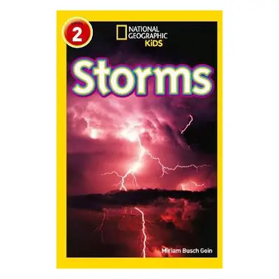 Storms - Busch Goin, Miriam a National Geographic Kids