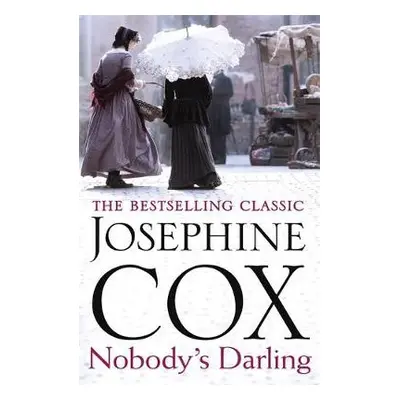 Nobody's Darling - Cox, Josephine