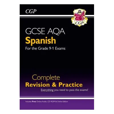 GCSE Spanish AQA Complete Revision a Practice: inc Online Edition a Audio (For exams in 2024 a 2