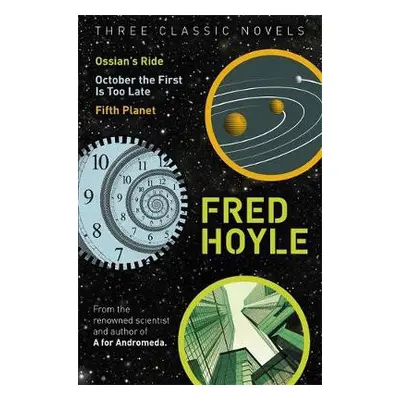 Three Classic Novels - Hoyle, Fred