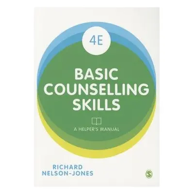 Basic Counselling Skills - Nelson-Jones, Richard