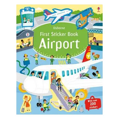 First Sticker Book Airport - Smith, Sam