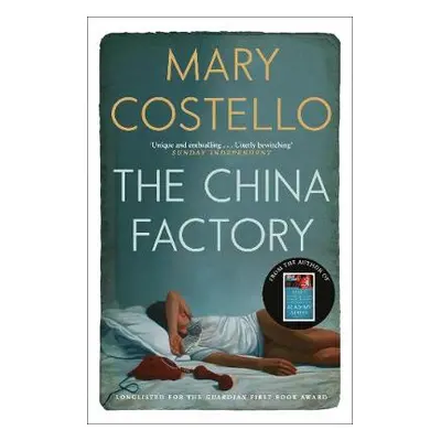 China Factory - Costello, Mary