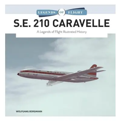 S.E. 210 Caravelle - Borgmann, Wolfgang