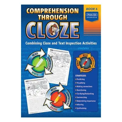 Comprehension Through Cloze Book 6 - Prim-Ed Publishing a RIC Publications