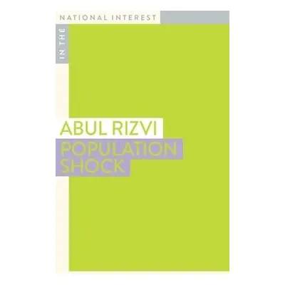 Population Shock - Rizvi, Abul