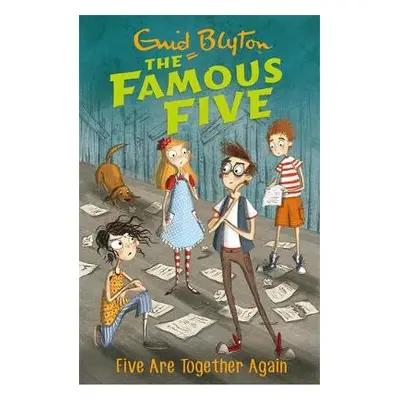 Famous Five: Five Are Together Again - Blyton, Enid