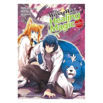 Wrong Way to Use Healing Magic Volume 8 - Kurokata